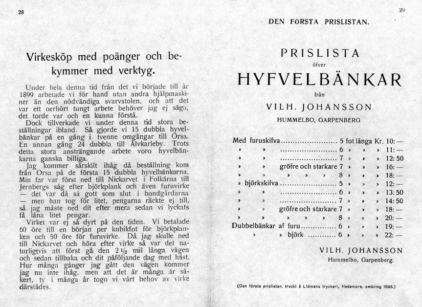 Men det var något annat som vi haft i tankarna flera år / / och det var, att vi en gång skulle slå oss ihop och sätta upp egen verkstad.