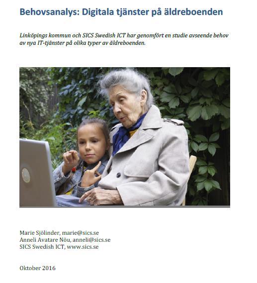Behovsanalys i ett individperspektiv med stöd av IBIC Systematisk behovskartläggning äldreboenden 2016, genomförd