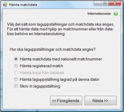Hur du förbereder en matchregistrering, hämtar matchdata När du valt Matchregistrering hamnar du här. Det finns matcher och spelarlistor att hämta från SHF s server.