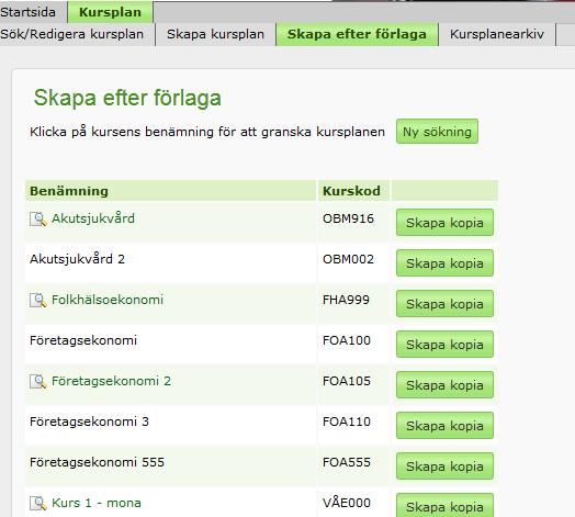 Sökresultatet visas i en lista. Om du vill granska kursplanen innan du kopierar den, klickar du på kursnamnet som är länkat.