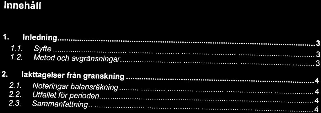 ^^^^^^^^^^"''''' ''''''"''''''''''''''''''''''"'''3 2. Iakttagelser från granskning.