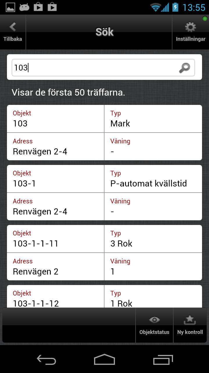 Sök I denna vy ges möjlighet att söka objekt. Sökningen kan göras utifrån objektsnummer, adress och hyresgäst.