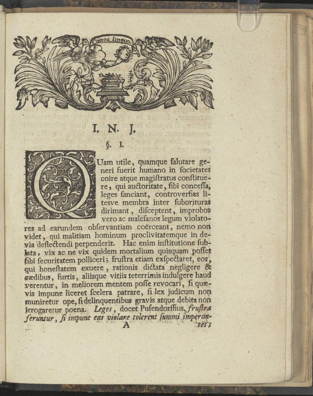 Uam utile, quamque Falufare generi fuerit humano in focietates coire atque magiflratus conftituere) qui au&oritate, fibi concefla, leges fanciant, controverfias litesve membra inter fuborituras