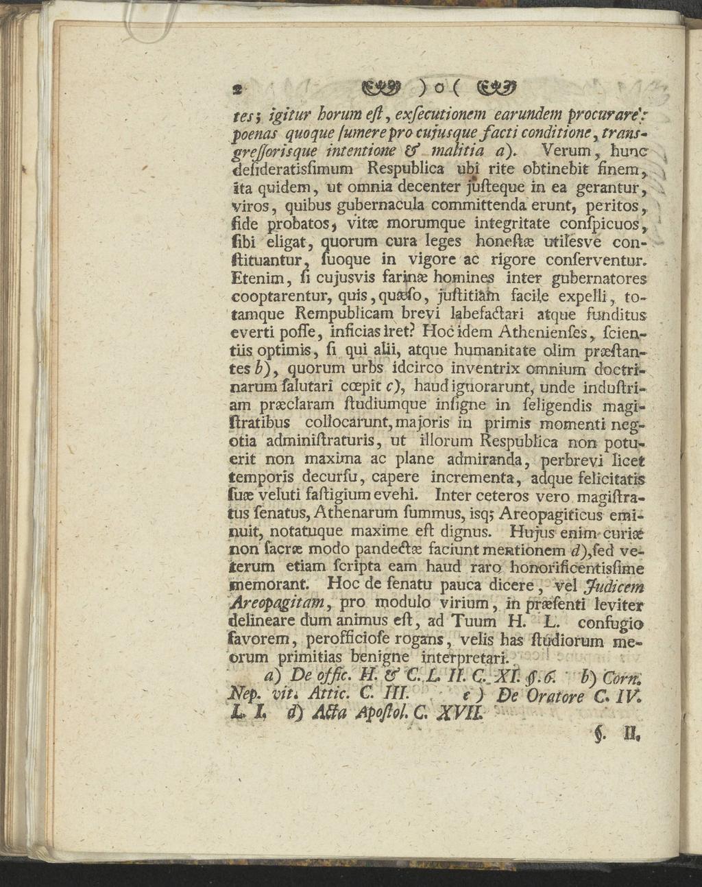 s >o( tgitwr horum eft y exfecutionem earundem procurari: poenas quoque fumerepro cujusque facti conditioney tränsgrejforisque intentione malitia a).