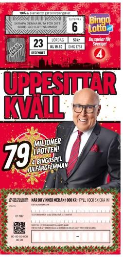 genom att beställa följande: Bingolottos Julkalender 100 kr Antal.