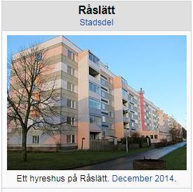 Fakta Råslätt är en stadsdel i södra Jönköping, byggd i slutet av 1960-talet och början av 1970-talet, som en del av miljonprogrammet.