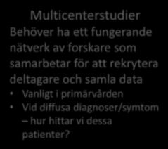 Är våra inkl-/exkl-kriterier realistiska? Vad får vi lov att göra?