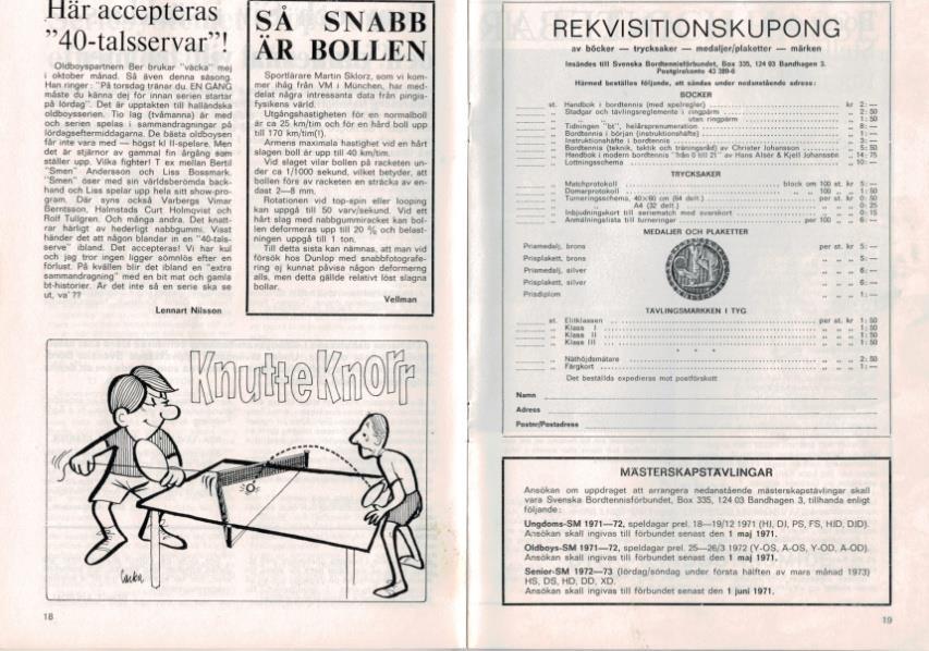 Vi hoppas på jämnare och bättre kvalitet framöver. Till detta år har vi fått en nygammal klubb nämligen Närkes Kil SK.