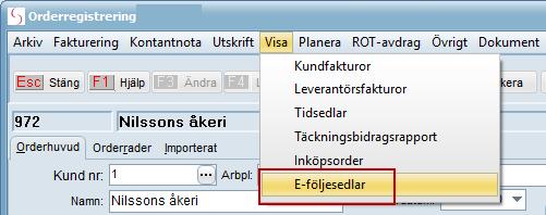 Visa E-följesedlar Order