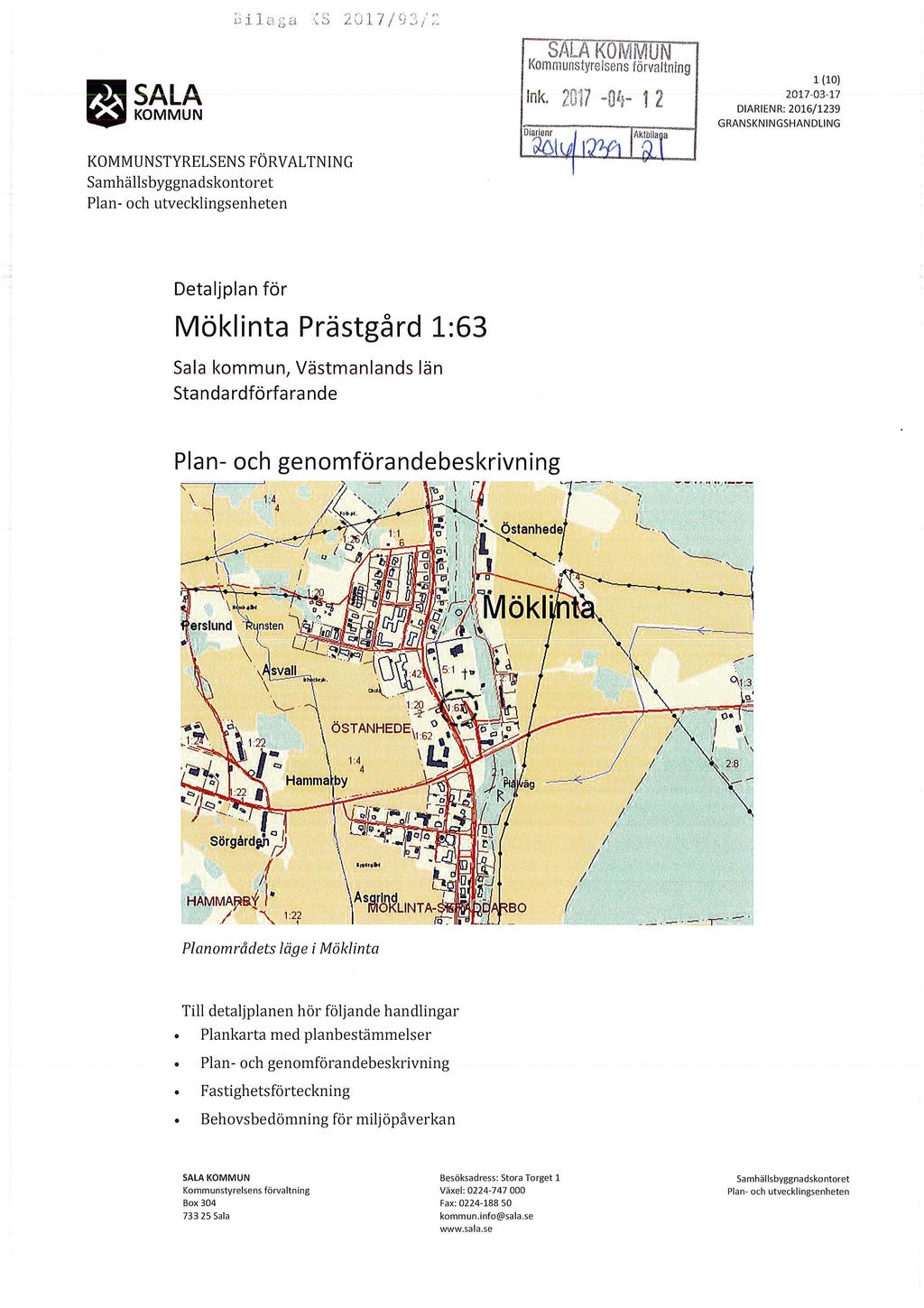 JmSALA..., KOMMUN ' ',,., 2''' 17 /C''<.'n u a t; a \. 0 u ':) _, 1 Samhäs byggnadskon to re t SALA KOMMUN Kommunstyresens förvatning Ink.