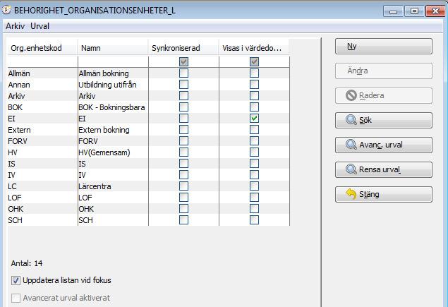 Adm.ORGANISATIONSENHETER Under Adm.BEHORIGHET > Adm. ORGANISATIONSENHETER kan du lägga till nya, ändra och radera befintliga organisationsenheter.