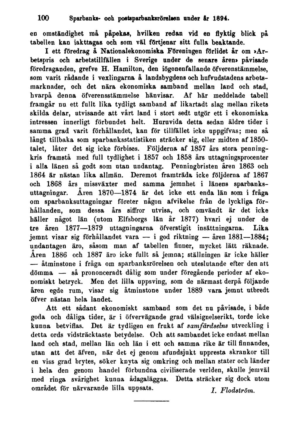 100 Sparbanks- och postsparbanksrörelsen under år 1894. en omständighet må påpekas, hvilken redan vid en flyktig blick på tabellen kan iakttagas och som väl förtjenar sitt fulla beaktande.