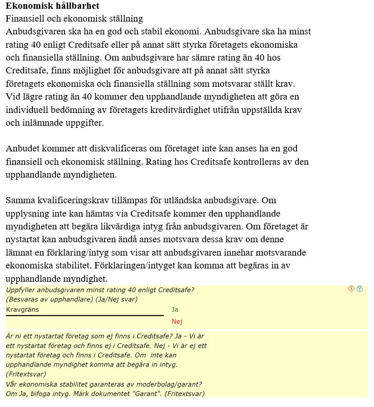 Figur 36- Upphandling av mattransporter med fokus på ekonomisk hållbarhet (Upphandlare, Upphandlingsdokument-Mattransporter: KS 2017-00204, 2017-04-12) Eftersom det inte är hållbart att utföra en