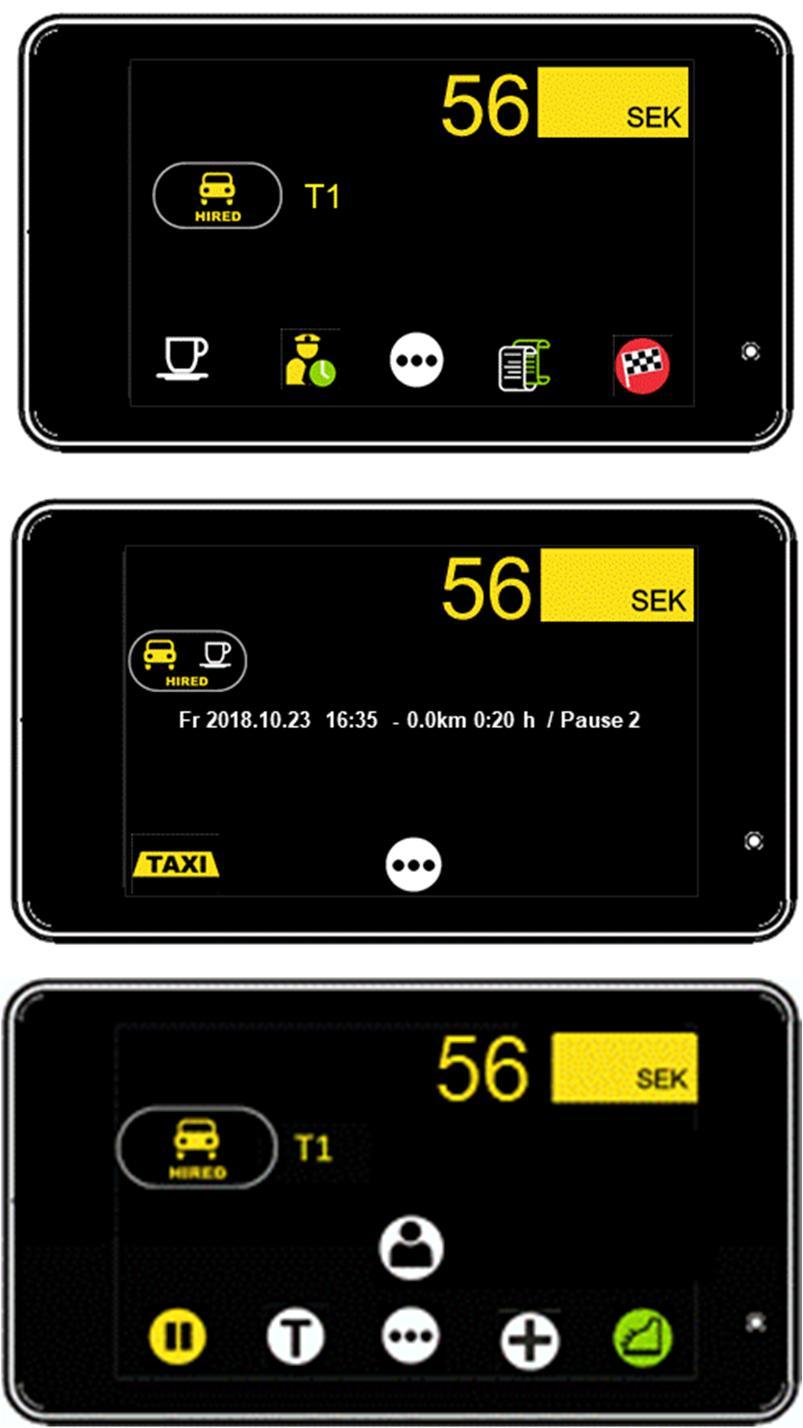 Detta kan gälla om föraren har passageraren i bilen och speciellt vid långa körningar. Taxametern i UPPTAGET läge. Föraren beslutar att ta en RAST.