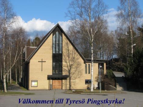 2018-12-30 Tyresö Pingstkyrka Bollmoravägen 121 135 46 Tyresö E-post: pingstkyrkan@tyresopingst.