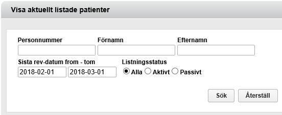 13 (39) Samma uppgifter kan sökas fram i rutinen Ej inskickad vårdrapport.