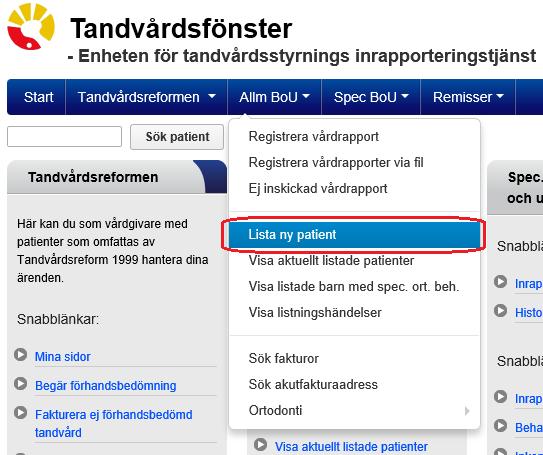7 (39) 2 Lista ny patient Användaren klickar på