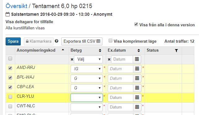 Oavsett var du går in är det resultat på modul/resultat på kurs du rapporterar in.