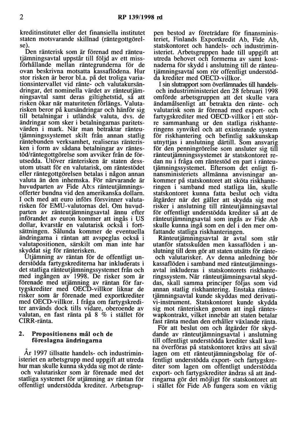 2 RP 139/1998 rd kreditinstitutet eller det finansiella institutet staten motsvarande skillnad (räntegottgörelse).