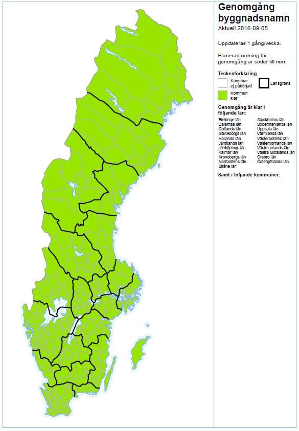 Byggnadsnamn Kommer in till Lantmäteriet via kommunsamverkan Cirka 60 000 byggnadsnamn