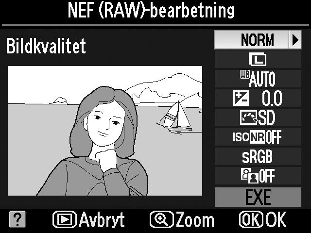 NEF (RAW)-bearbetning G-knappen N retuscheringsmenyn Skapa JPEG-kopior av NEF (RAW)-fotografier. 1 Välj NEF (RAW)-bearbetning.
