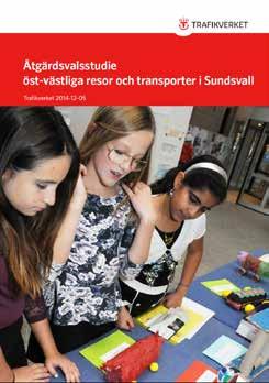 Projektet är inkluderat i Underlag för Åtgärdsvalsstudie - Gods i Sundsvallsregionen samt i en åtgärdsvalsstudie för öst-västliga resor och transporter i Sundsvall, vilka kommenteras i det följande.