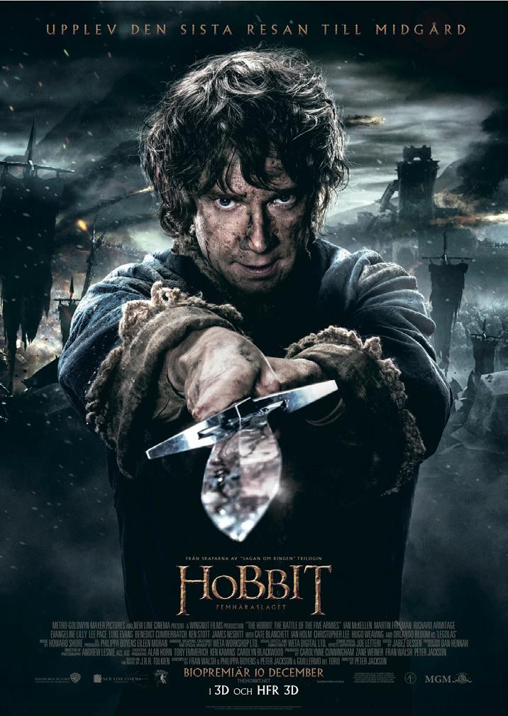 Hobbit Hobbit femhäraslaget avslutar Bilbo Baggers äventyr tillsammans med Thorin Ekensköld och de 13 dvärgarna.