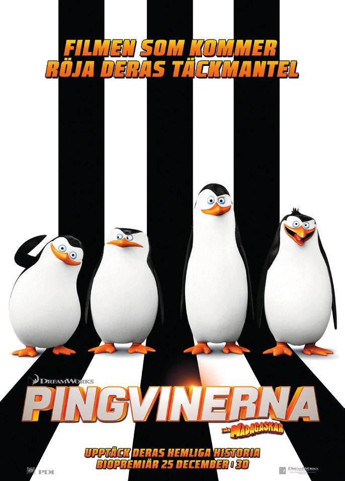 Pingvinerna Världens mest älskade fåglar Pingvinerna från Madagaskar, är nu tillbaka i sin första egna storfilm på bio och de ger sig ut på ett superhemligt