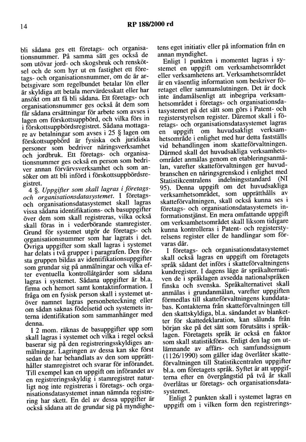 14 RP 188/2000 rd bli sådana ges ett företags- och organisationsnummer.