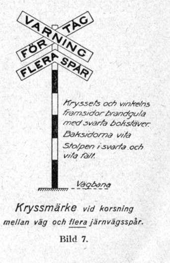 efter den å banan tillåtna tåghastigheten i allmänhet 250 ä 540 meter från vägkorsningen.