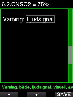 2.5.2 CNS O 2 =75 % G2C spårar din syreupptagning via CNS O 2 -klockan. Om det beräknade värdet för CNS O 2 når 75 % aktiveras varningen. Svenska 2.5.3 Direktuppstigning = 2 min Om du vill undvika att utföra ett dekompressionsstopp oavsiktligt kan G2C aktivera en varning när tiden för direktuppstigning når 2 minuter.