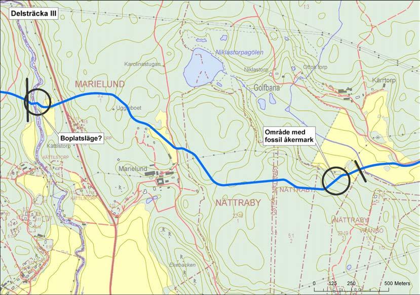 Delsträcka III Nättrabyån-Kärrtorp Ca 2 000 m Sträckningen passerar Nättrabyån i S delen av en smärre fors. Den V strandplanen är skogsplanterad, den Ö utgörs av åkermark hävdad genom bete.