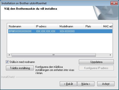 Trålöst nätverk Winows e Välj in mskin i listn oh klik sen på Näst. 21 Slutför oh strt om Klik på Slutför för tt strt om torn.