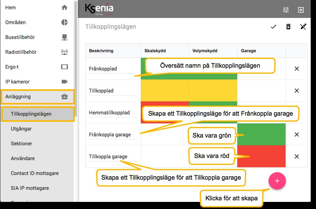 2.4 Programmera Tillkopplingslägen Klicka på Anläggning och Tillkopplingslägen: 1.