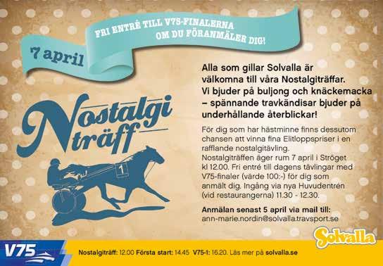 Start Bankod 0: 05 b Stolopp -åriga och äldre ston 70.00-95.000 kr. 60 m. Autostart. Defilering: 0:07 Pris: 60.000-0.000-5.000-8.500-5.700-(.500)- (.500) kr. Hederspris till segrande hästs ägare.
