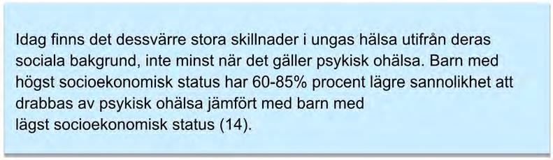 Fysiska, psykiska och/eller sexuella övergrepp (12).
