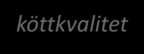DELAKTIVITET 3.3 - Slaktens påverkan på köttkvaliteten Syfte: Att undersöka hur olika system för slakt (mobil slakt och storskalig stationär slakt) påverkar djurvälfärd och köttkvalitet.