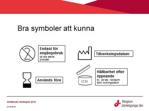 närförråd? Hur många händer tar i skåpsdörrarnas handtag varje dygn?