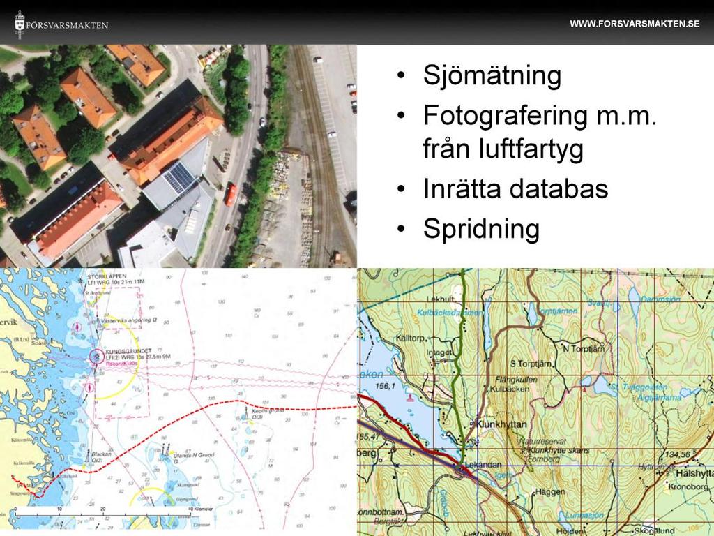 Med landskapsinformation avses lägesbestämd information om förhållanden på och under markytan samt på eller under sjö- och havsbotten.