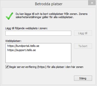 3. Klicka sedan på Klart (Done), och sedan Klart (Done) igen Betrodda platser i Internet Explorer (gäller även Chrome) 1. a. Internet Explorer 9 Klicka på Verktyg (Tools) b.