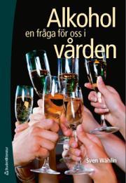 Läsa mer? Innehåll: 1. Historik, global utblick 2. Alkoholpolitik 3. Patientcentrering, hälsofrämjande 4.