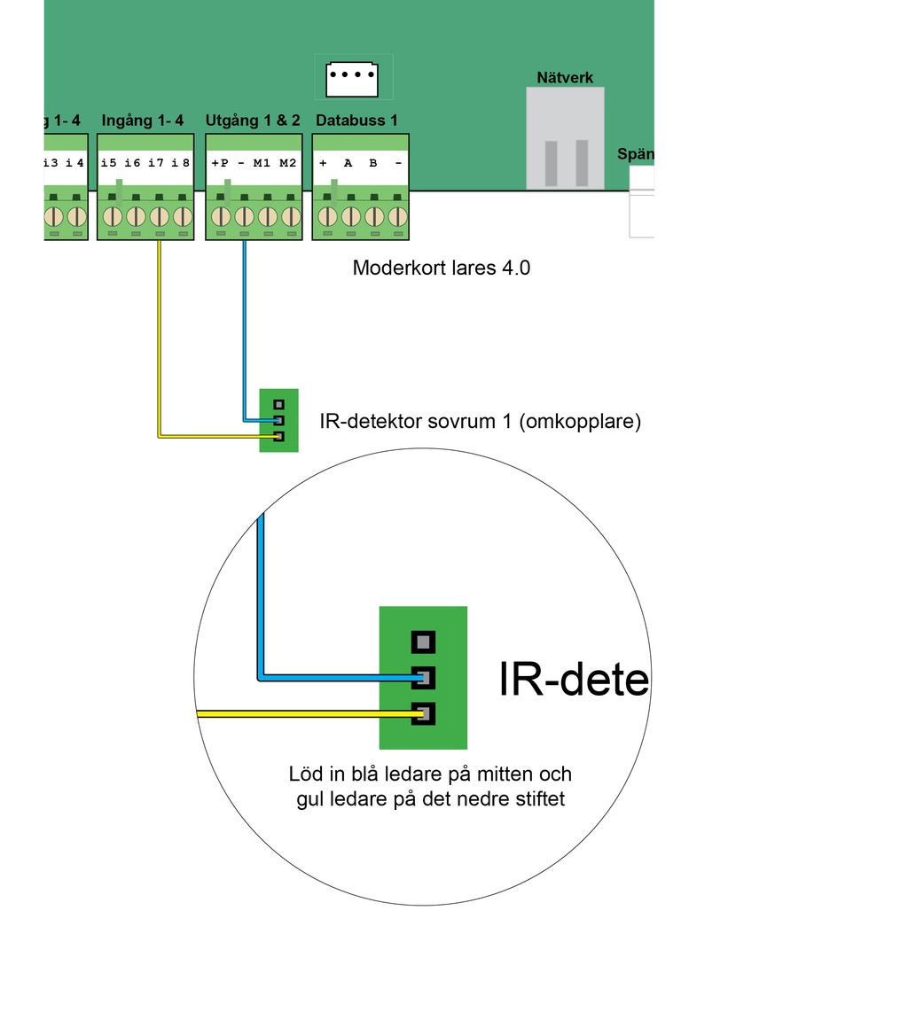Steg 28 - Koppla in IR-detektor sovrum 1 (omkopplare) moderkort lares 4.