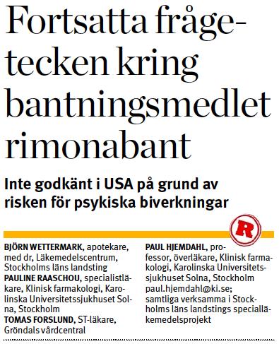 värdefulla effekter OBS - långsiktig följsamhet viktig! Noceboeffekten i vanlig sjukvård måste hanteras väl.