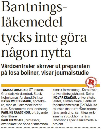 lösningen på metabola syndromet Bantningsmedlet Acomplia en flopp Nya orala antikoagulantia (NOAK) en framgångsrik introduktion Rimonabant (Acomplia ) Läkartidningen 2007 Läkartidningen