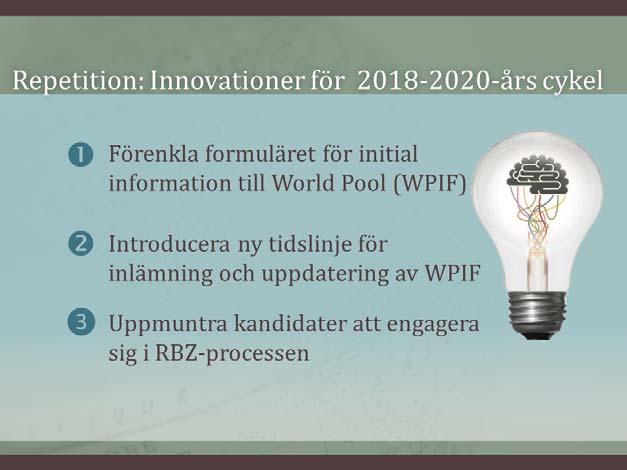 Aktiviteter februari maj 2017 tillfrisknande och serviceinformation och även skrivna svar på från som HRP ställt till var och en av de nominerade.