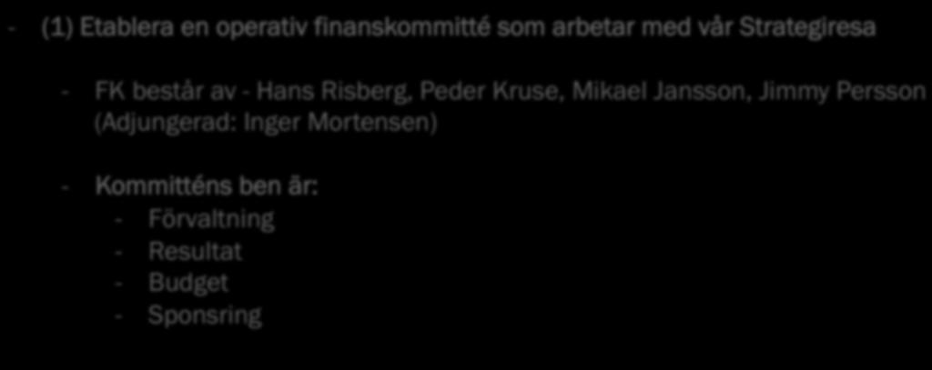 VÅRA FÖRSTA AKTIVITETER I RESAN!