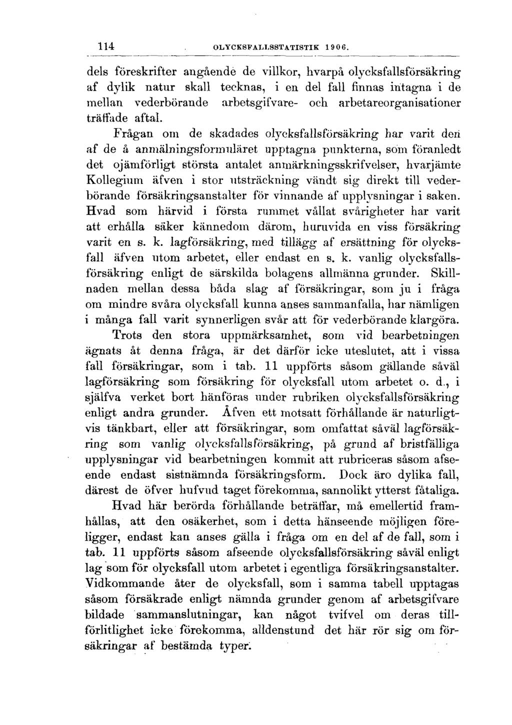 114 OLYCKSFALLSSTATISTIK 1906.