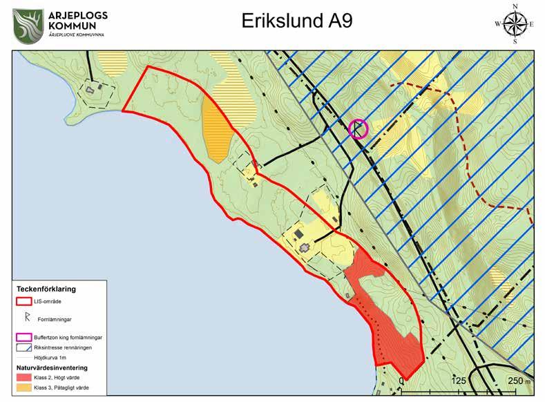 Erikslund (A9) Motiv Bebyggelse i attraktivt läge för att upprätthålla ett ekonomiskt och personellt underlag för kommersiell och offentlig service.
