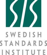 SVENSK STANDARD SS-EN 12812:2004 Fastställd 2004-06-24 Utgåva 1 Formställningar Metoder för utvärdering genom provning och beräkning Falsework Performance