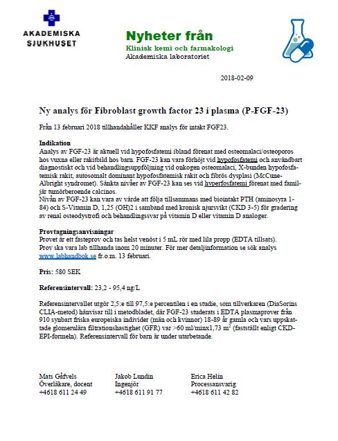 Ansvarig utgivare: Verksamhetschefer 3(7) fp-fibroblast growth factor 23 (P-FGF-23), ny analys Klicka på länk för att